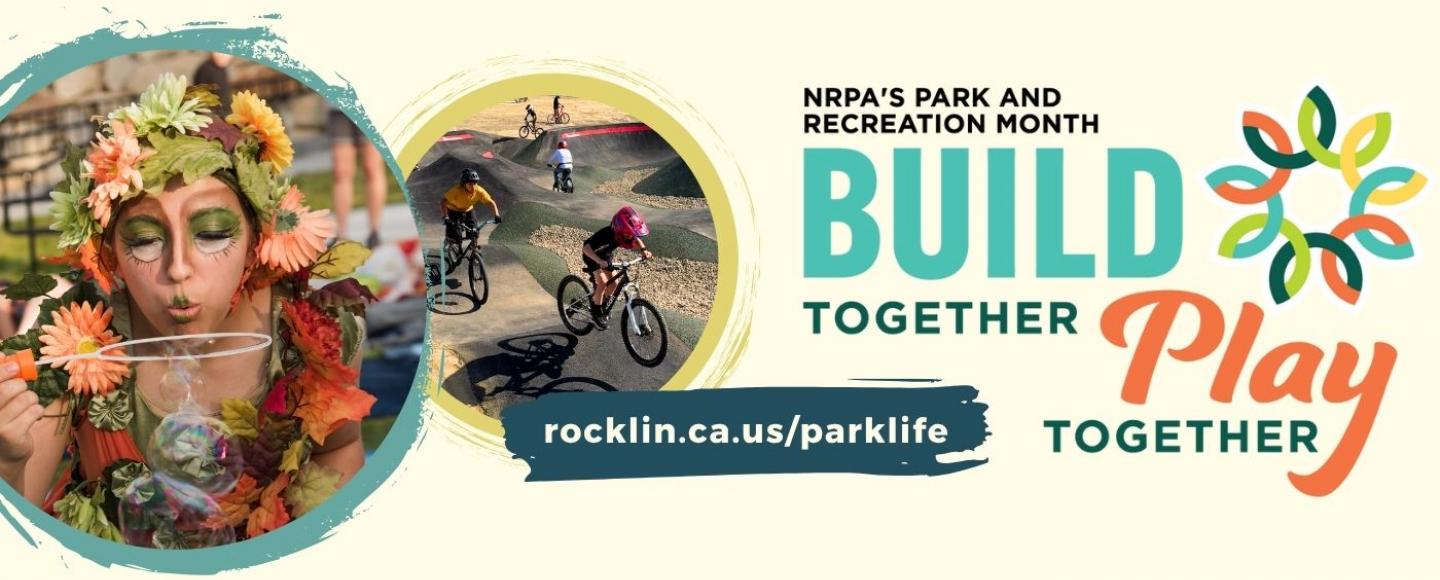 July is Parks & Recreation Month focused on "Build Together, Play Together"
