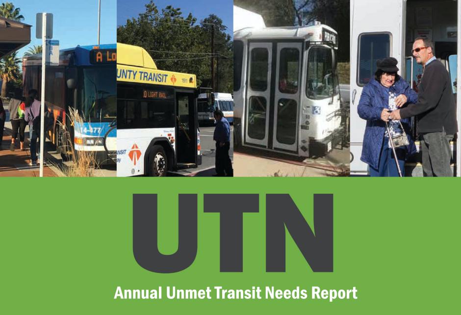 A photo of local public transportation with the headline, "Annual Unmet Transit Needs Report" underneath the photos, set against a green background.