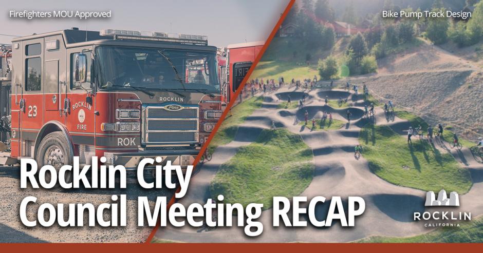 City Council Meeting Recap - July 26 showing images for the Firefighters MOU and bike pump track design approvals