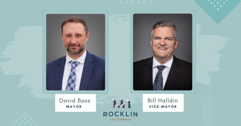 David Bass Mayor and Bill Halldin Vice Mayor pictures with City of Rocklin logo 