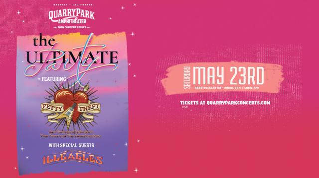 Promotional graphic for a concert at Quarry Park Amphitheater in Rocklin, California. The image reads “The Ultimate Party featuring Petty Theft with special guests Illeagles.” Event details on the right say “Saturday, May 23rd,” “Rocklin, CA,” and “Doors 6:30 PM, Show 7:30 PM.” Tickets are available at quarryparkconcerts.com. The design features a colorful pink and purple background with stylized artwork.
