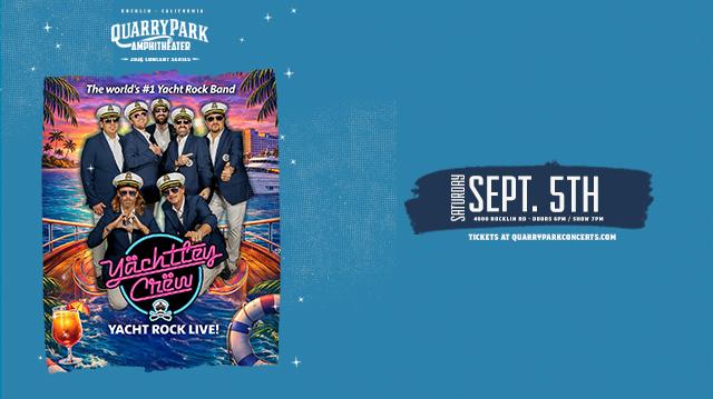 Concert poster for Quarry Park Amphitheater 2026 Concert Series featuring Yächtley Crëw - "The world's #1 Yacht Rock Band" - Yacht Rock Live! on Saturday, September 5th. Vibrant tropical-themed design with sunset sky, palm trees, and cruise ship backdrop. Seven band members in white naval captain uniforms and sunglasses posed on ship deck with tropical cocktail in foreground. Blue ocean-themed background with decorative stars. Band logo in pink and blue script with anchor symbol. Event details: 4000 Rocklin Rd, Doors 6PM, Show 7PM. Tickets at quarryparkconcerts.com.