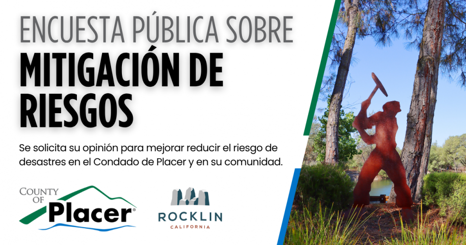 Gráfico que solicita comentarios públicos sobre la mitigación de riesgos en el condado de Placer, con una foto de una estatua de un minero de Rocklin en el lado derecho