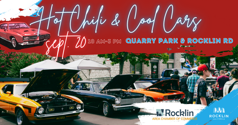 A line of classic cars parked with their hoods open. Decorative white text above them reads "Hot Chili Cool Cars Sep 21, 10 AM-3PM. Quarry Park and Rocklin Road" on a red and blue background,